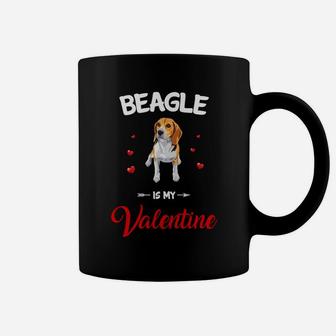 Beagle Is My Valentine Dog Breed Lovers Coffee Mug - Seseable