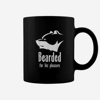 Bearded For His Pleasure Coffee Mug | Crazezy UK