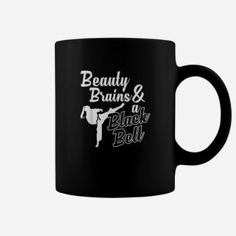 Beauty Brains And A Black Belt Funny Martial Arts Design Coffee Mug | Crazezy CA