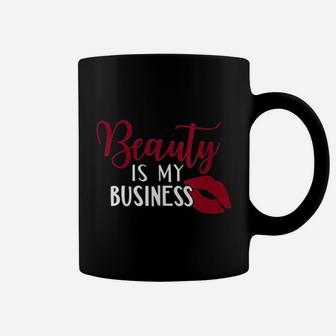 Beauty Is My Business Hair Stylist Coffee Mug - Thegiftio