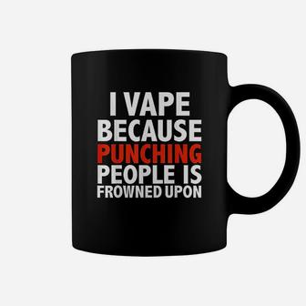 Because Punching People Coffee Mug | Crazezy UK