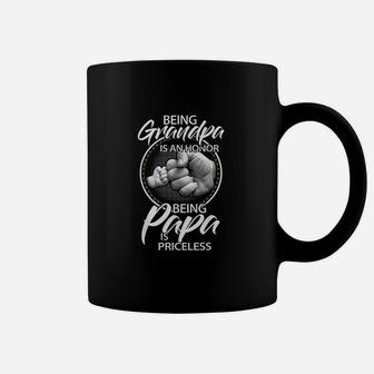 Being Grandpa Is An Honor Being Papa Is Priceless Coffee Mug | Crazezy CA
