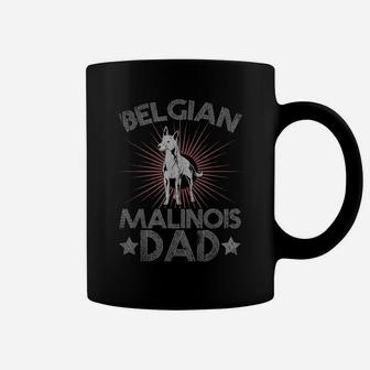 Belgian Malinois Dad Animal Pet Dog Daddy Belgian Malinois Coffee Mug | Crazezy