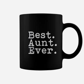 Best Aunt Ever Best Aunt Coffee Mug - Thegiftio UK