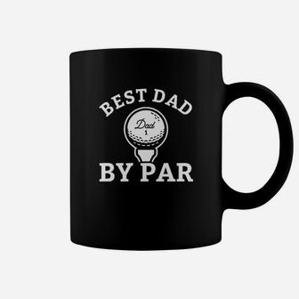 Best Dad By Par Coffee Mug | Crazezy