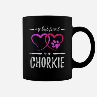 Best Friend Chorkie Shirt Funny Dog Mom Gift Idea Coffee Mug | Crazezy DE