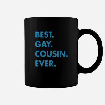 Best Gay Cousin Ever Tee Sweater Coffee Mug - Monsterry