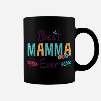 Best Mamma Ever Shirt Women Flower Decor Mom Coffee Mug | Crazezy