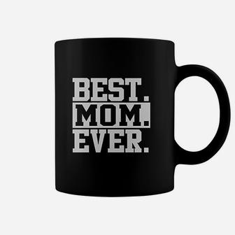 Best Mom Ever Gift For Mom Basic Design Coffee Mug - Seseable