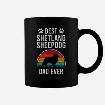 Best Shetland Sheepdog Dad Ever Dog Lover Coffee Mug | Crazezy DE