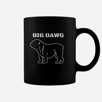 Big Dawg Featuring And English Bulldog Coffee Mug | Crazezy DE