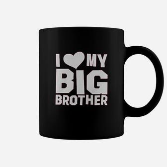 Big Girls I Love My Big Brother Coffee Mug - Thegiftio UK