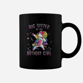 Big Sister Of The Birthday Girl Unicorn Dabbing Funny Gifts Coffee Mug | Crazezy CA