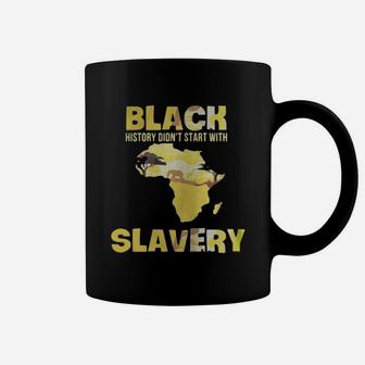 Black History Did Not Start With Slavery Coffee Mug - Thegiftio UK