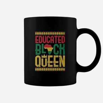 Black History Month Educated Black Queen Coffee Mug - Seseable