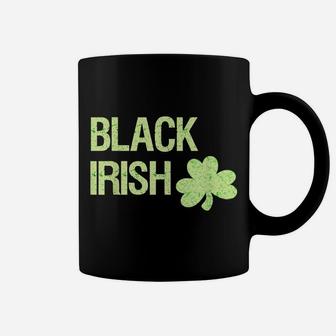 Black Irish St Patrick's Day Shirt With Shamrock Coffee Mug | Crazezy CA
