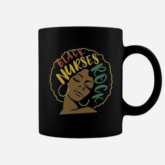 Black Nurses Rock Gift For African American Cna Rn Lpn S Coffee Mug | Crazezy DE