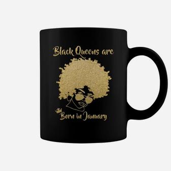 Black Queen January Birthday Gift Woman Afro Choclit Melanin Coffee Mug | Crazezy
