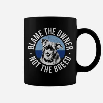 Blame Owner Not Breed Pit Bull Terrier Awareness Truth Gift Coffee Mug | Crazezy DE