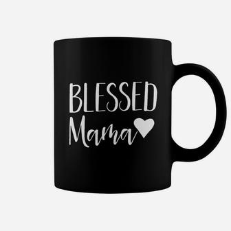 Blessed Mama Coffee Mug | Crazezy