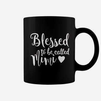 Blessed To Be Called Mimi Coffee Mug | Crazezy AU