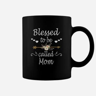 Blessed To Be Called Mom Coffee Mug | Crazezy UK