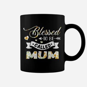 Blessed To Be Called Mum Flower Mommy Mama Mothers Day Coffee Mug | Crazezy DE