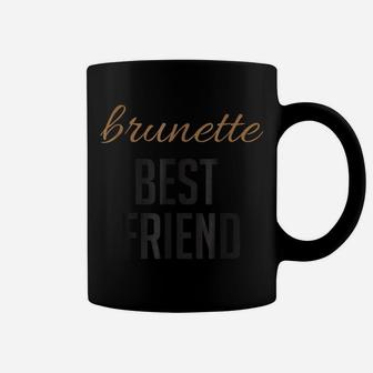 Blonde Brunette Best Friend T Shirts - Matching Bff Outfits Coffee Mug | Crazezy
