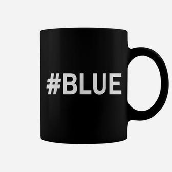 "Blue" Hashtag Camp Color War Blue Team Coffee Mug | Crazezy