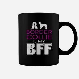 Border Collie Is My Bff Coffee Mug - Thegiftio UK