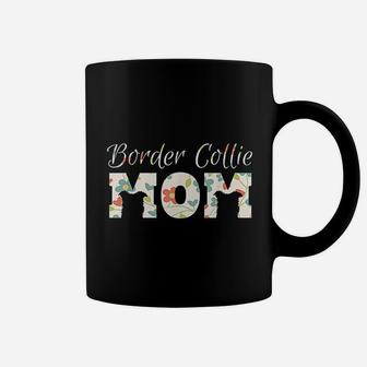 Border Collie Mom Coffee Mug | Crazezy