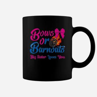 Bows Or Burnouts Sister Loves You Gender Reveal Coffee Mug | Crazezy