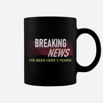 Breaking News 5 Year Work Anniversary Employee Appreciation Coffee Mug | Crazezy UK