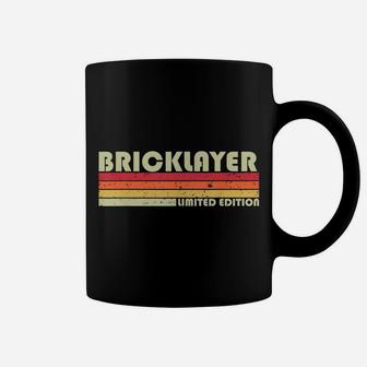 Bricklayer Funny Job Title Profession Birthday Worker Idea Coffee Mug | Crazezy CA