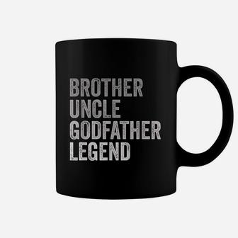 Brother Uncle Godfather Legend Coffee Mug | Crazezy UK