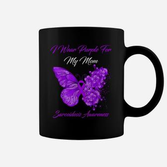 Butterfly I Wear Purple For My Mom Sarcoidosis Awareness Coffee Mug | Crazezy