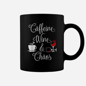 Caffeine Wine And Chaos Funny Coffee And Wine Lovers Coffee Mug | Crazezy UK