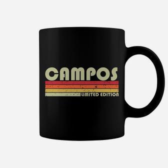 Campos Surname Funny Retro Vintage 80S 90S Birthday Reunion Coffee Mug | Crazezy CA