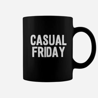 Casual Friday Coffee Mug | Crazezy DE