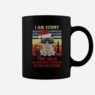Cat Santa I Am Sorry The Nice Occupational Therapist Is On Vacation Vintage Coffee Mug - Monsterry UK