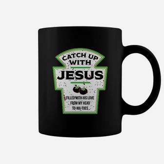 Catch Up With Jesus Coffee Mug | Crazezy