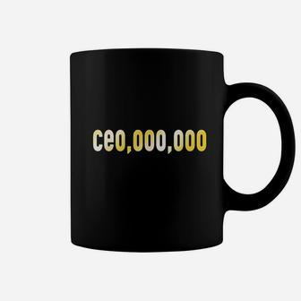 Ce0,000,000 Entrepreneurs Coffee Mug | Crazezy UK