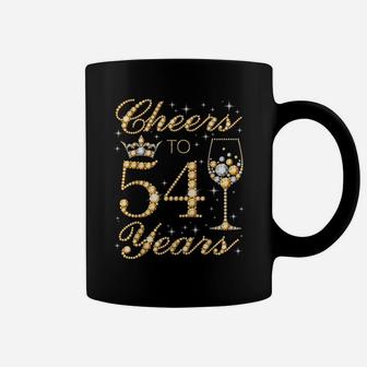 Cheers To 54 Years, 54Th Queen's Birthday, 54 Years Old Coffee Mug | Crazezy AU