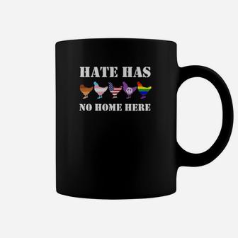 Chickens Lgbt Hate Has No Home Here Coffee Mug - Monsterry