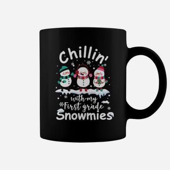 Chillin' With My First Grade Snowmies Teacher Xmas Coffee Mug - Monsterry DE