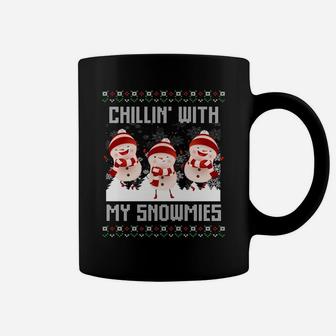 Chillin' With My Snowmies Ugly Christmas Snowman Gifts Xmas Sweatshirt Coffee Mug | Crazezy AU