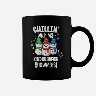 Chillin With Snowmies Shirt Kindergarten Teacher Christmas Coffee Mug | Crazezy