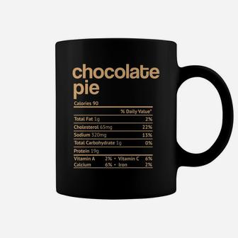 Chocolate Pie Nutrition Facts Funny Thanksgiving Christmas Coffee Mug | Crazezy