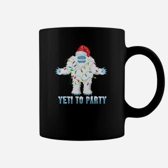 Christmas Yeti To Party Sweatshirt Cute Yeti For Christmas Coffee Mug | Crazezy DE