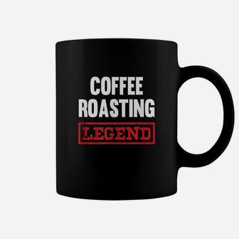 Coffee Roasting Legend Coffee Mug | Crazezy
